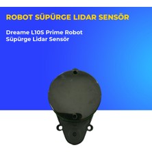 Ümit Maker Dreame L10S Prime Robot Süpürge Lidar Sensör