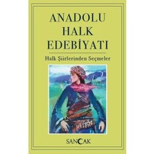 Uravas Store Anadolu Halk Edebiyatı - Halk Şiirlerinden Seçmeler