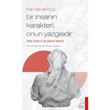 Uravas Store Herakleitos - Bir Insanın Karakteri, Onun Yazgısıdır