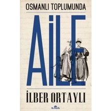 Uravas Store Osmanlı Toplumunda Aile