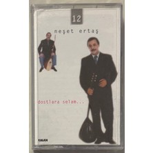Kalan Neşet Ertaş Dostlara Selam Kaset (Sıfır Jelatinli)