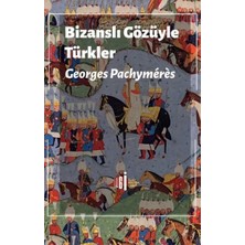 Uravas Store Bizanslı Gözüyle Türkler