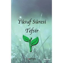 Uravas Store Yusuf Suresi Tefsir
