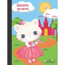 Hsc Bilişim Dessine Tes Reves: Carnet De Dessin – Cahier Pour Enfant - Format A4-100 Pages Blanches - Couvertur