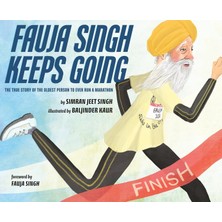 Hsc Bilişim Fauja Singh Keeps Going: The True Story Of The Oldest Person To Ever Run A Marathon