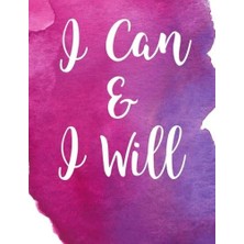 Hsc Bilişim I Can And I Will: Inspirational Quote College Ruled Composition Book: 100 SHEETS/200 Pages. 9 3/4"