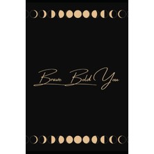 Hsc Bilişim Brave Bold You Journal