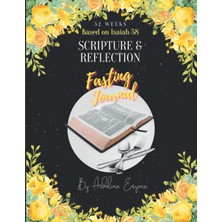 Hsc Bilişim Independently Published 52 Week Scripture & Reflection Fasting Journal Based On Isaiah 58