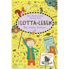 Hsc Bilişim Mein Lotta-Leben (16). Das Letzte Eichhorn