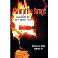 Hsc Bilişim Campfire Songs: Lyrics And Chords To More Than 100 Sing-Along Favorites