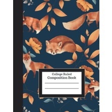 Hsc Bilişim Fox Notebook: College Ruled Composition Journal. 120 Pages. 7.5" x 9.75"