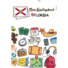 Hsc Bilişim Mein Reisetagebuch Florida: Reise Journal | Aktivitätsbuch Zum Ausfüllen, Malen Und Einklebe
