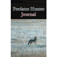 Hsc Bilişim Independently Published Predator Hunter Journal