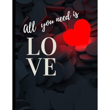 Hsc Bilişim All You Need Is Love.: Notebook (Composition Book Journal) (8.5 x 11 Large) (Happy Notebooks &