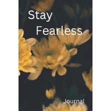 Hsc Bilişim Stay Fearless Journal: Journal