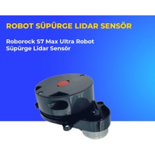 Ümit Maker Roborock S7 Max Ultra Robot Süpürge Lidar Sensör