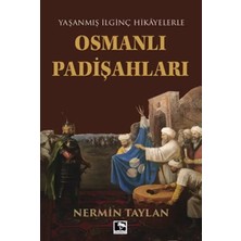 Uravas Store Yaşanmış Iinç Hikayelerle - Osmanlı Padişahları
