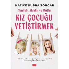 Uravas Store Sağlıklı, Ahlaklı ve Mutlu Kız Çuğu Yetiştirmek