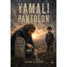 Sokak Kitapları Yayınları Yamalı Pantalon - Emre Çapal