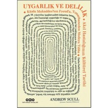 Chic Haven Uygarlık ve Delilik - Akıl Hastalığının Kültürel Tarihi