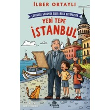 Chic Haven Çocuklar Soruyor, Ilber Hoca Cevaplıyor: Yedi Tepe Istanbul