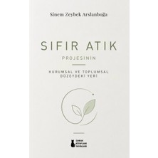 Sokak Kitapları Yayınları Sıfır Atık Projesinin Kurumsal ve Toplumsal Düzeydeki Yeri - Sinem Zeybek Arslanboğa