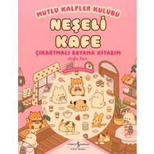 TUX Mutlu Kalpler Kulübü - Neşeli Kafe Çıkartmalı Boyama Kitabım