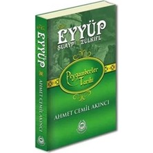 TUX Peygamberler Tarihi - Hz. Eyyüp, Hz. Şuayp ve Hz. Zülkifl (Ciltli)