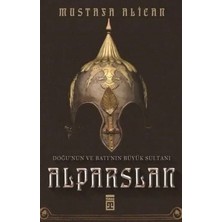 TUX Doğu'nun ve Batı'nın Büyük Sultanı: Alparslan