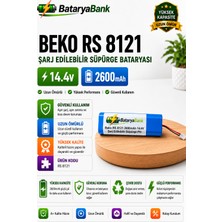 Bataryabank Beko Rs 8121 Uyumlu 14.4V 2600MAH Li-Ion Şarj Edilebilir Süpürge Bataryası