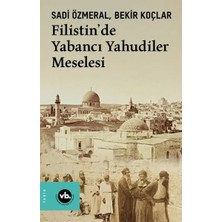 Filistin’de Yabancı Yahudiler Meselesi