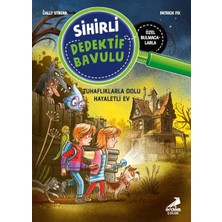 Sihirli Dedektif Bavulu-7 Tuhaflıklarla Dolu Hayaletli Ev