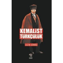 Kemalist Türkçülük
