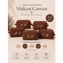 Kahverengi Kişiye Özel Harf Nakışlı 5'li Pamuklu Hediyelik Kadın Makyaj Kozmetik ve Seyahat Çantası Seti