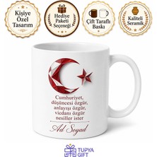 Tupya Gift Atatürk Ilkelerine Bağlı Gençlere Cumhuriyetin Yılmaz Bekçileri Kupa Bardak Hediye