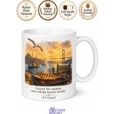 Tupya Gift Balık Ekmekçiye Izgara Balık Eminönü Ruhu Boğaz Köprüsü Lezzeti Kupa Bardak Hediye