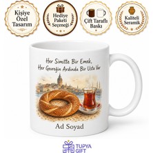 Tupya Gift Simitçiye Hediye Gevrek Çıtır Sokak Başı Sabah Kahvaltısı Çay Simit Kupa Bardak