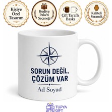 Tupya Gift Sorun Değil Çözüm Odaklı Lider Ruhlu Yönetici Çay Kupası Hediye Bardak