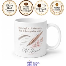 Tupya Gift Kalıcı Makyaj Uzmanına Özel Ince Işçilik ve Estetik Baskılı Kupa Hediye Bardak
