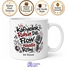 Tupya Gift Rap Dinleyen Arkadaşa Kafiye Ustası Flow Ruhu Sokak Stili Kupa Bardak Hediye