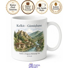 Tupya Gift Kelkit Tarihi Dokusu ve Doğası Gümüşhane Hatırası Kupa Bardak Hediye