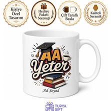 Tupya Gift Aa Yeter Yazılı Komik Üniversite Kupası Baskılı Hediye Bardak Kupa