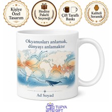 Tupya Gift Okyanus Bilimcisine Oşinografi Enstitüsü Balina Göçü Deniz Akıntı Temalı Hediye Kupa Bardak