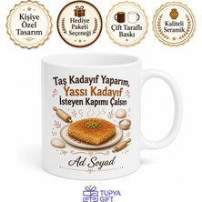 Tupya Gift Taş Kadayıf Yapanlara Yassı Kadayıf Kupa Bardak Komik Hediye