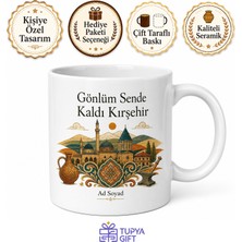 Tupya Gift Kırşehir Memleket Temalı Baskılı Kupa Bardak Hediye Porselen Mug