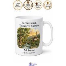 Tupya Gift Karpuzlu'nun Doğası ve Kültürü Aydın Hatırası Çay Kupası Hediye Bardak