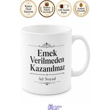 Tupya Gift Isme Özel Emek Verilmeden Kazanılmaz Yazılı Kupa Bardak Hediye