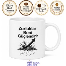 Tupya Gift Zorluklar Beni Güçlendirir Motivasyonlu Sporcu ve Öğrenci Kupası Hediye Bardak