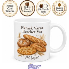 Tupya Gift Ekmek Severler Için Somun Ekmek Pide Ekşi Mayalı Ekmek Temalı Kupa Bardak Hediye