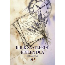 Tilki Kitap Kırık Saatlerde Edilen Dua